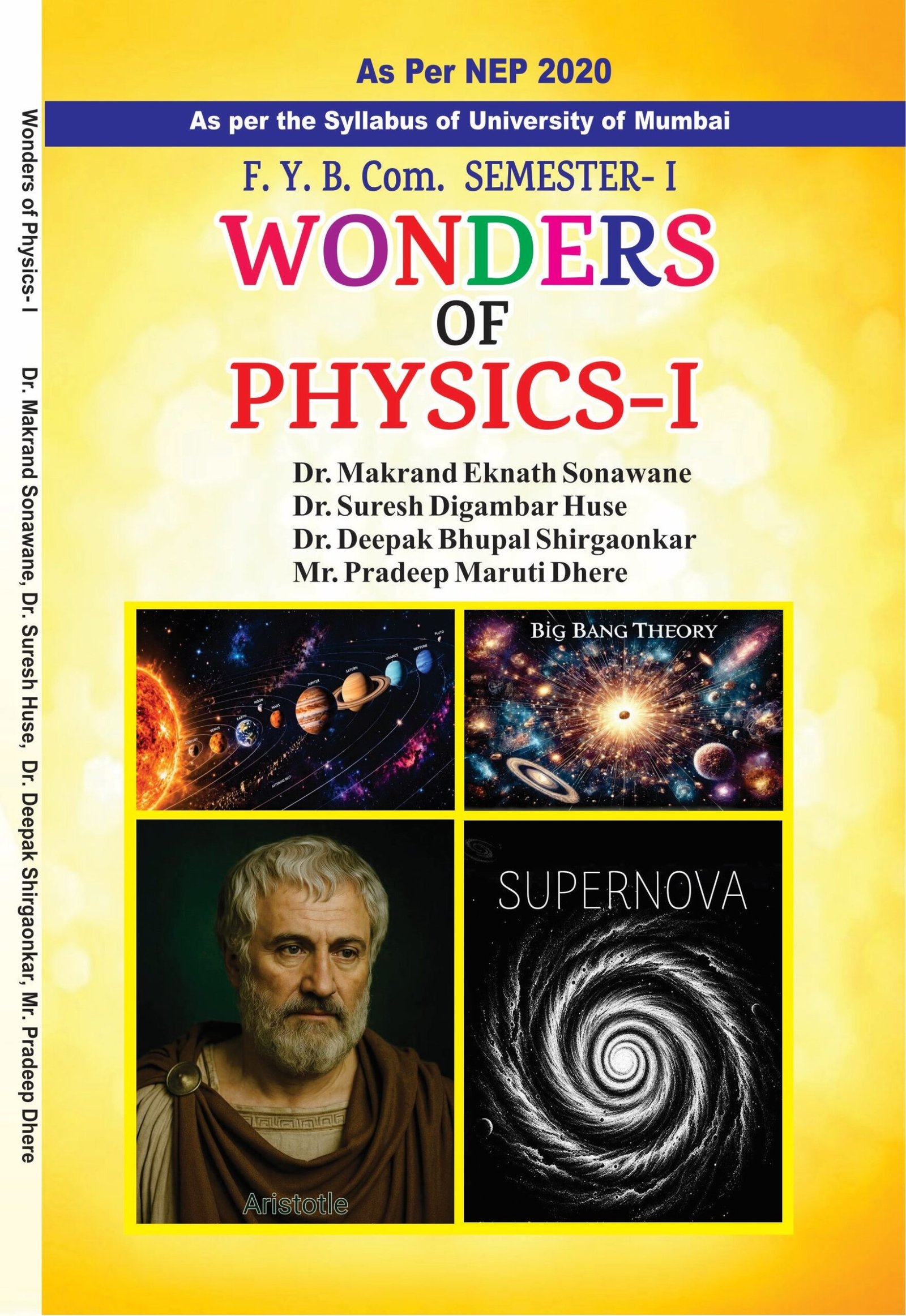 Wonders of Physics- I